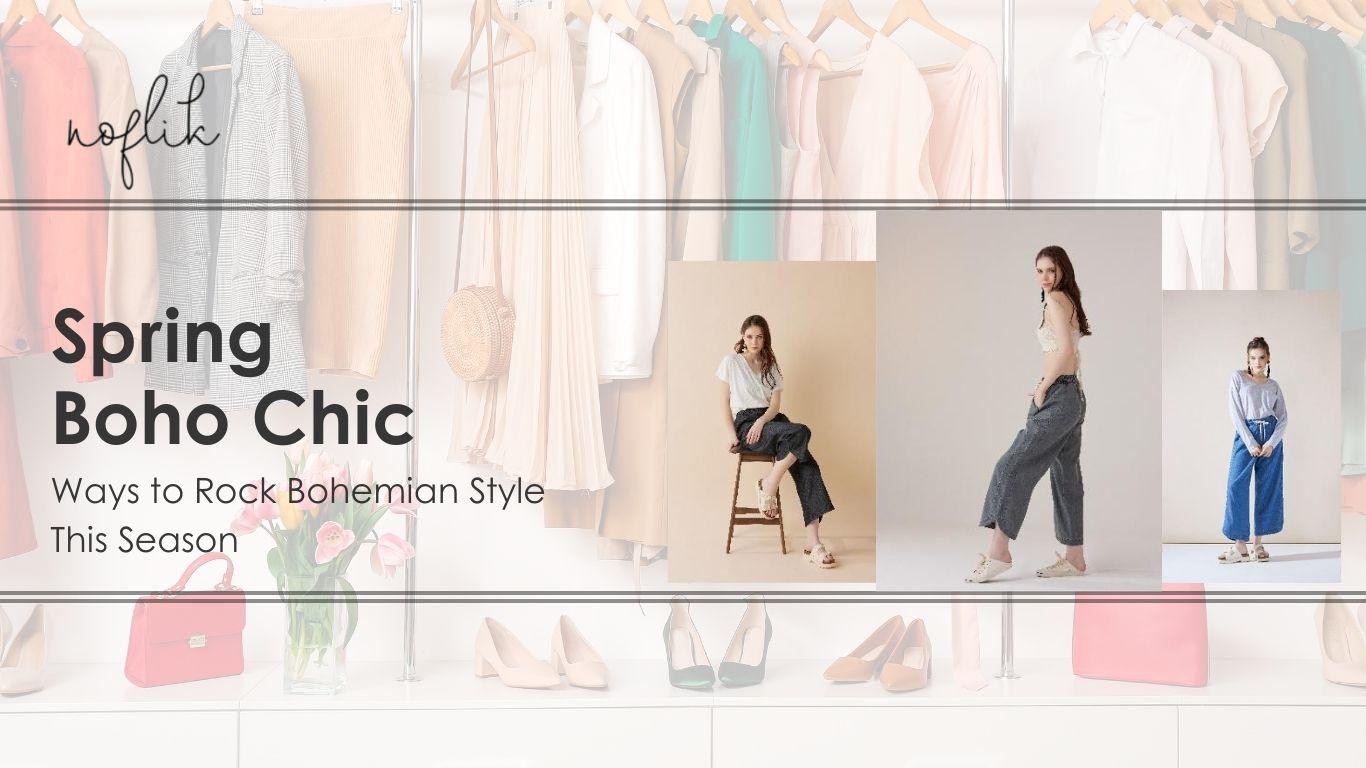 Boho Spring Outfit Ideas: 7 Ways to Style Boho in Spring - noflik