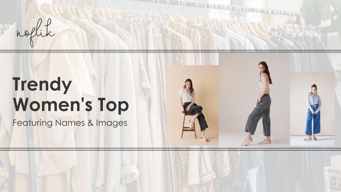 Types of Tops with Styling Tips - noflik